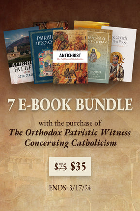 Ebook promo bundle for launch of The Orthodox Patristic Witness Concerning Catholicism