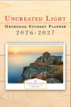 Uncreated Light Orthodox Student Planner 2026–2027